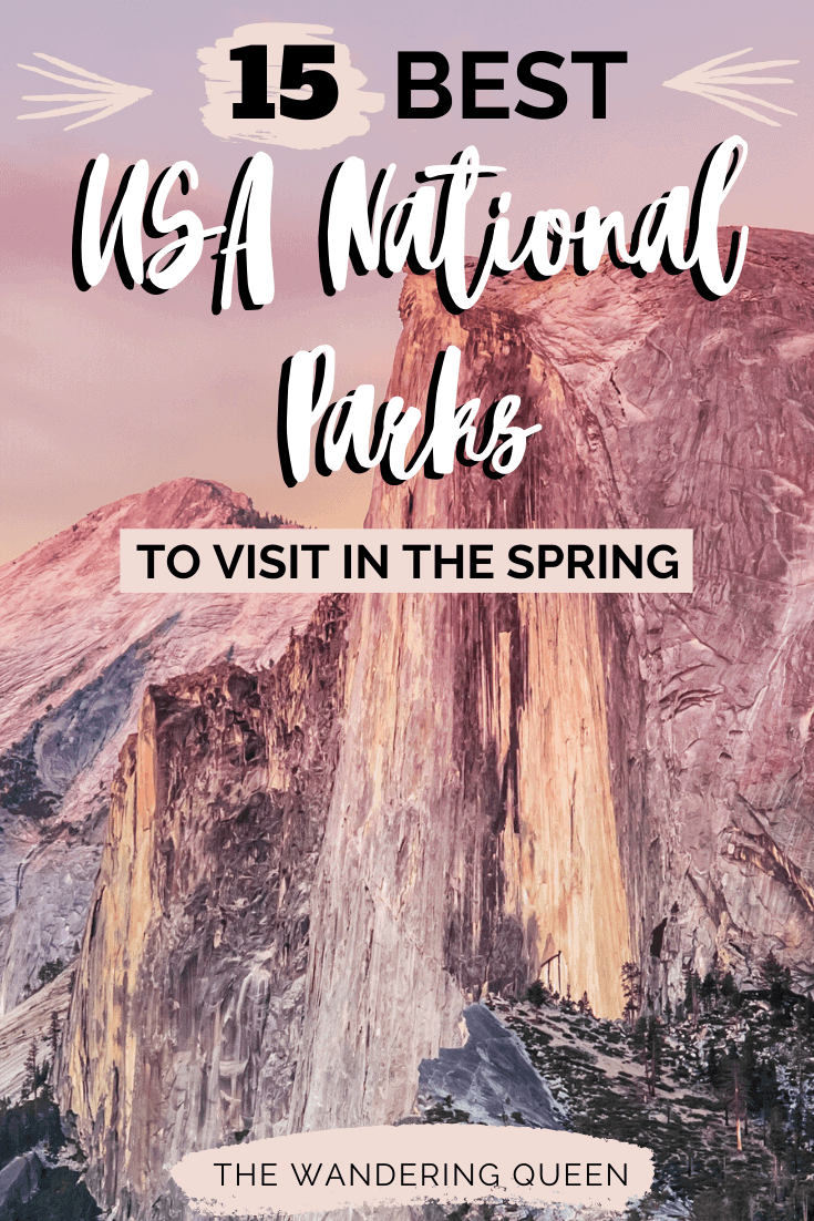 best USA National Parks in the spring pin