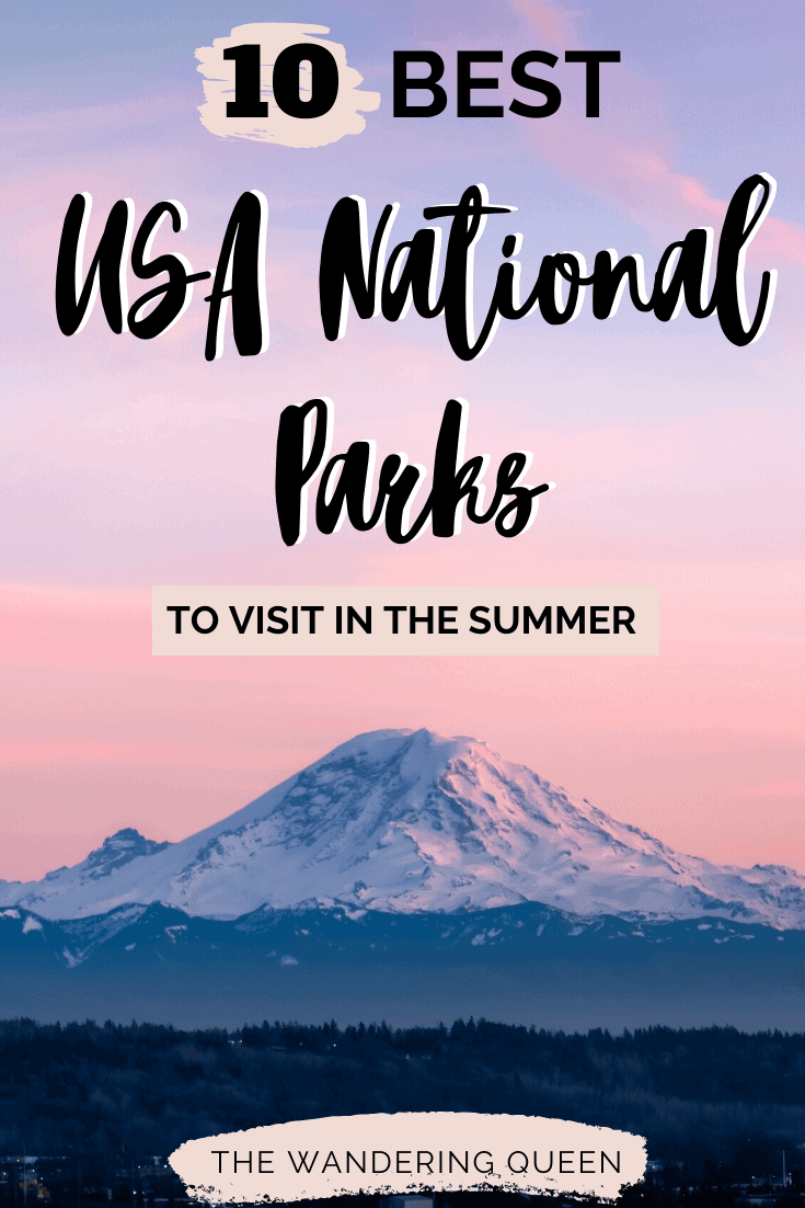 pin for best usa national packs to visit in the summer