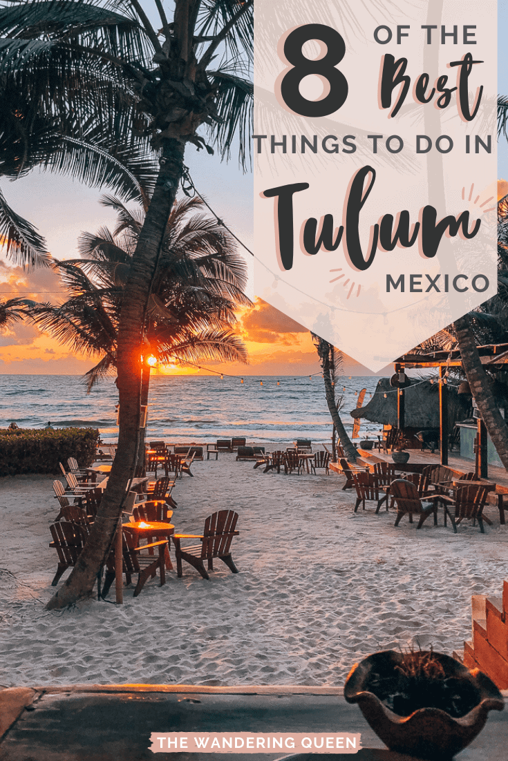 Things To Do In Tulum Mexico