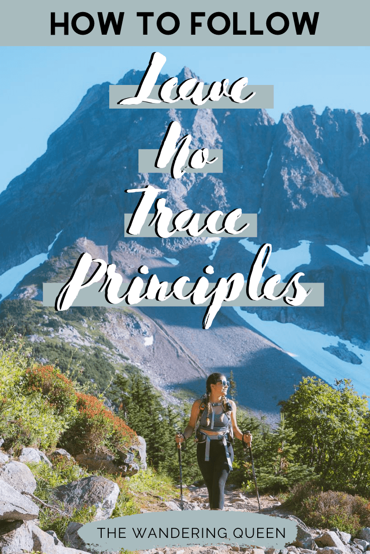 7 Principles Of Leave No Trace