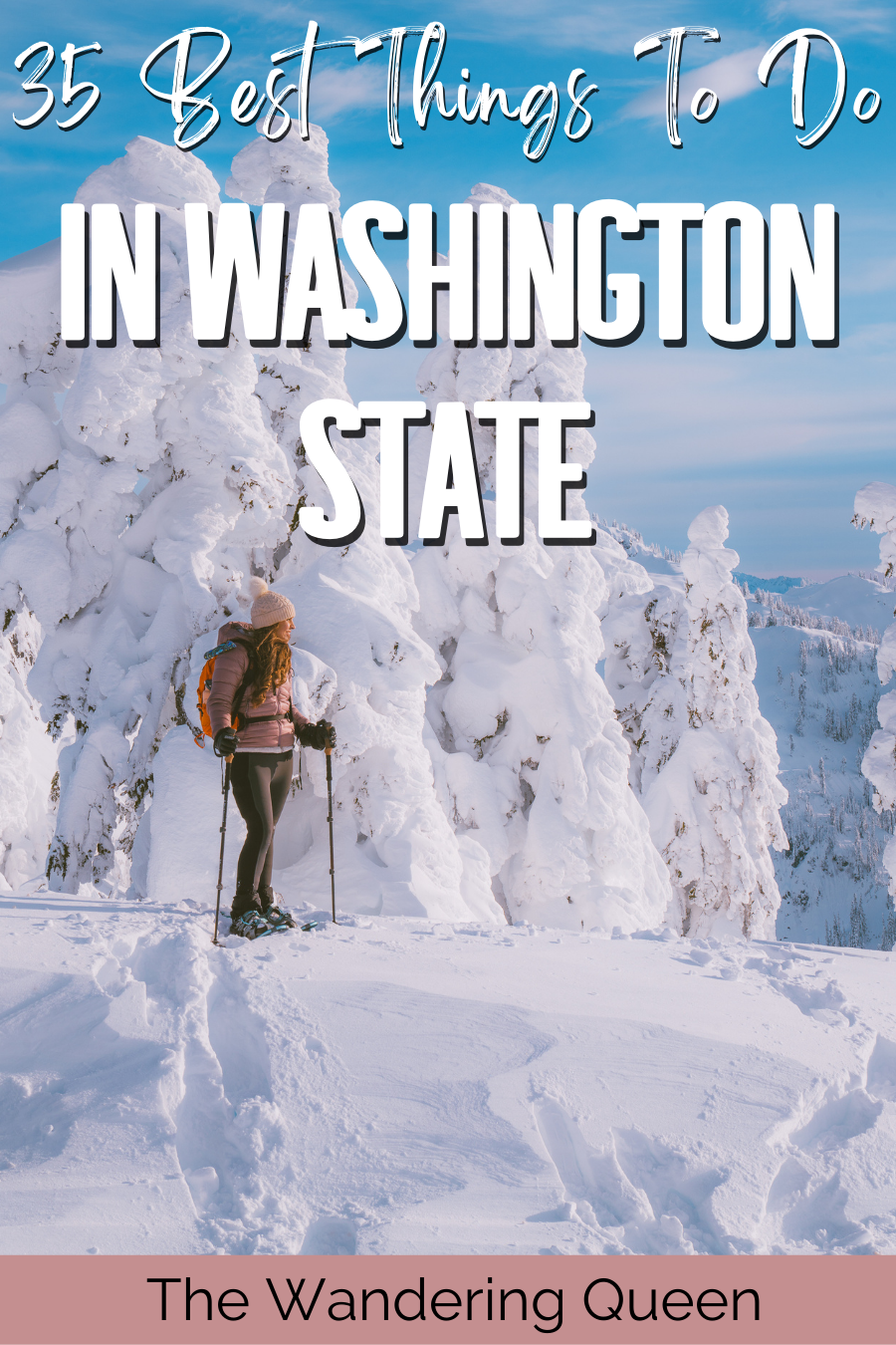 Things To Do In Washington State