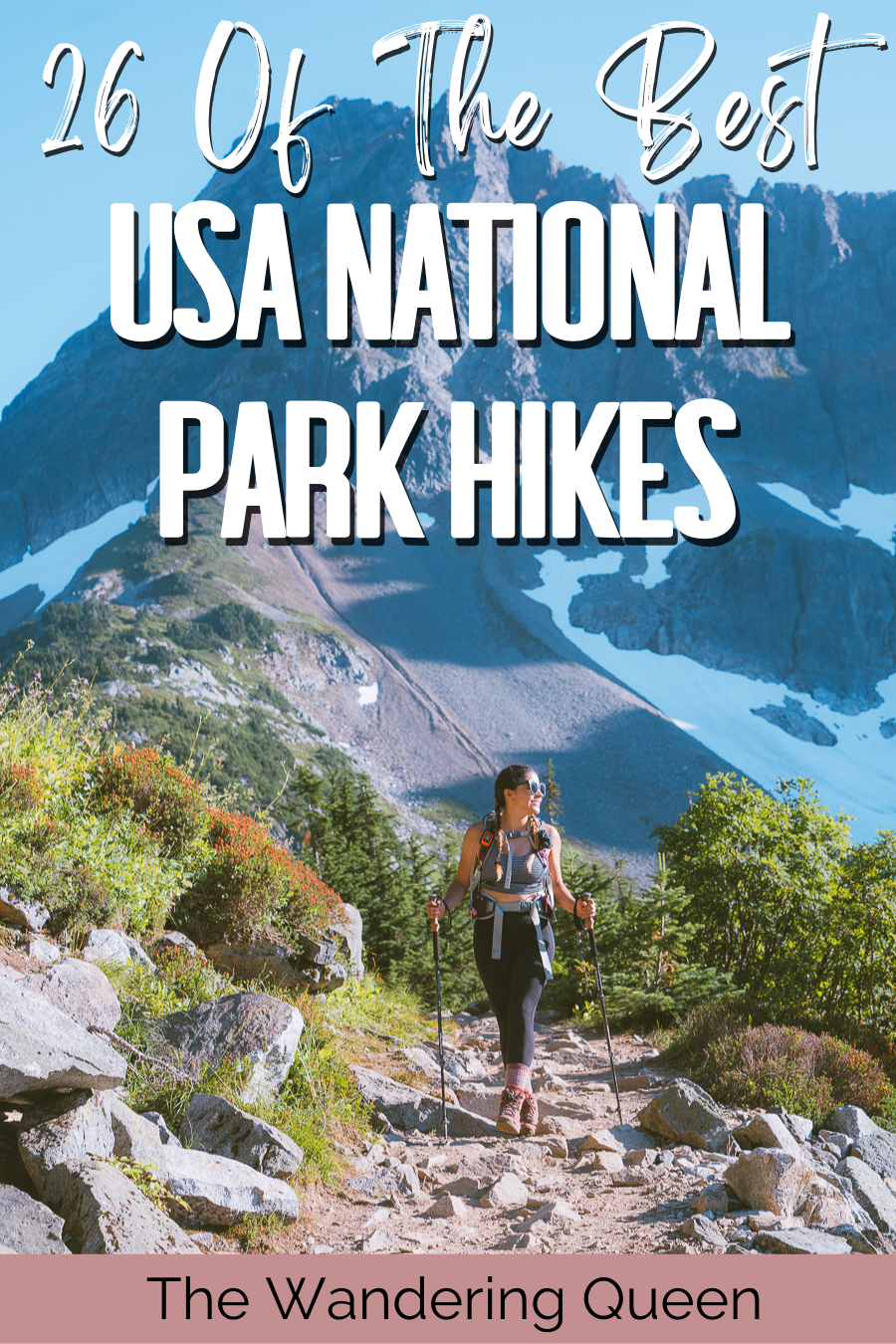 Best Hikes In National Parks