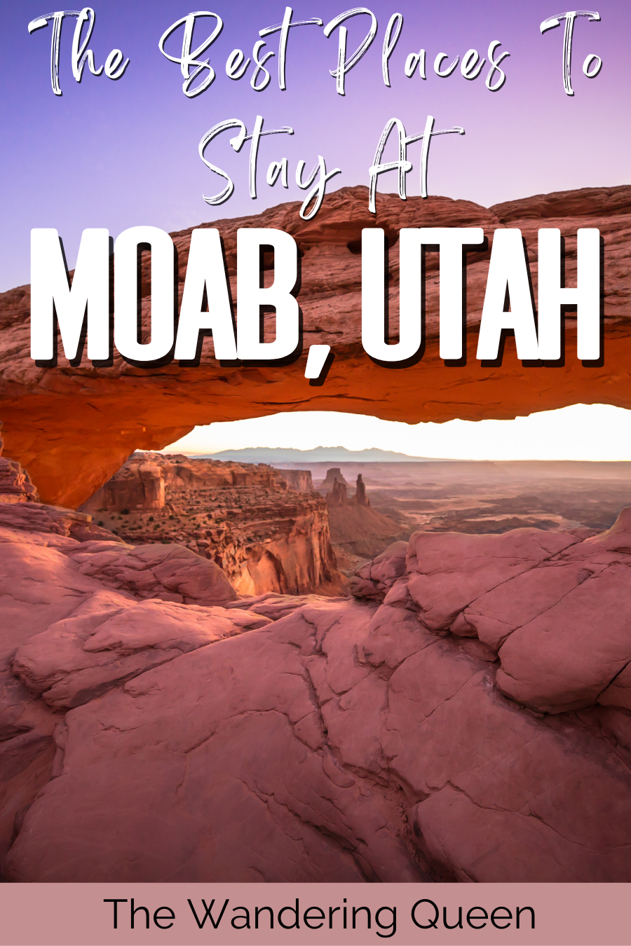 Where to Stay in Moab, Utah