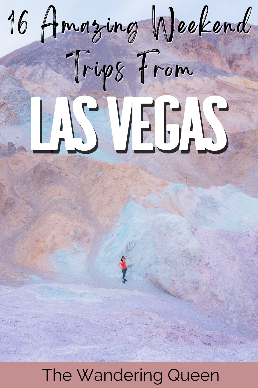 good weekend trips from las vegas