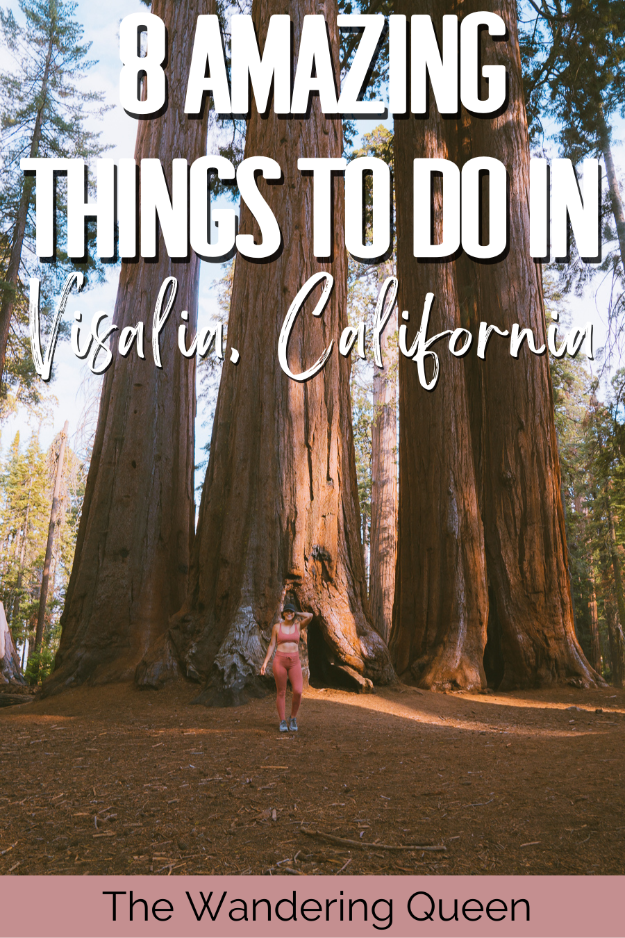 Things To Do In Visalia California