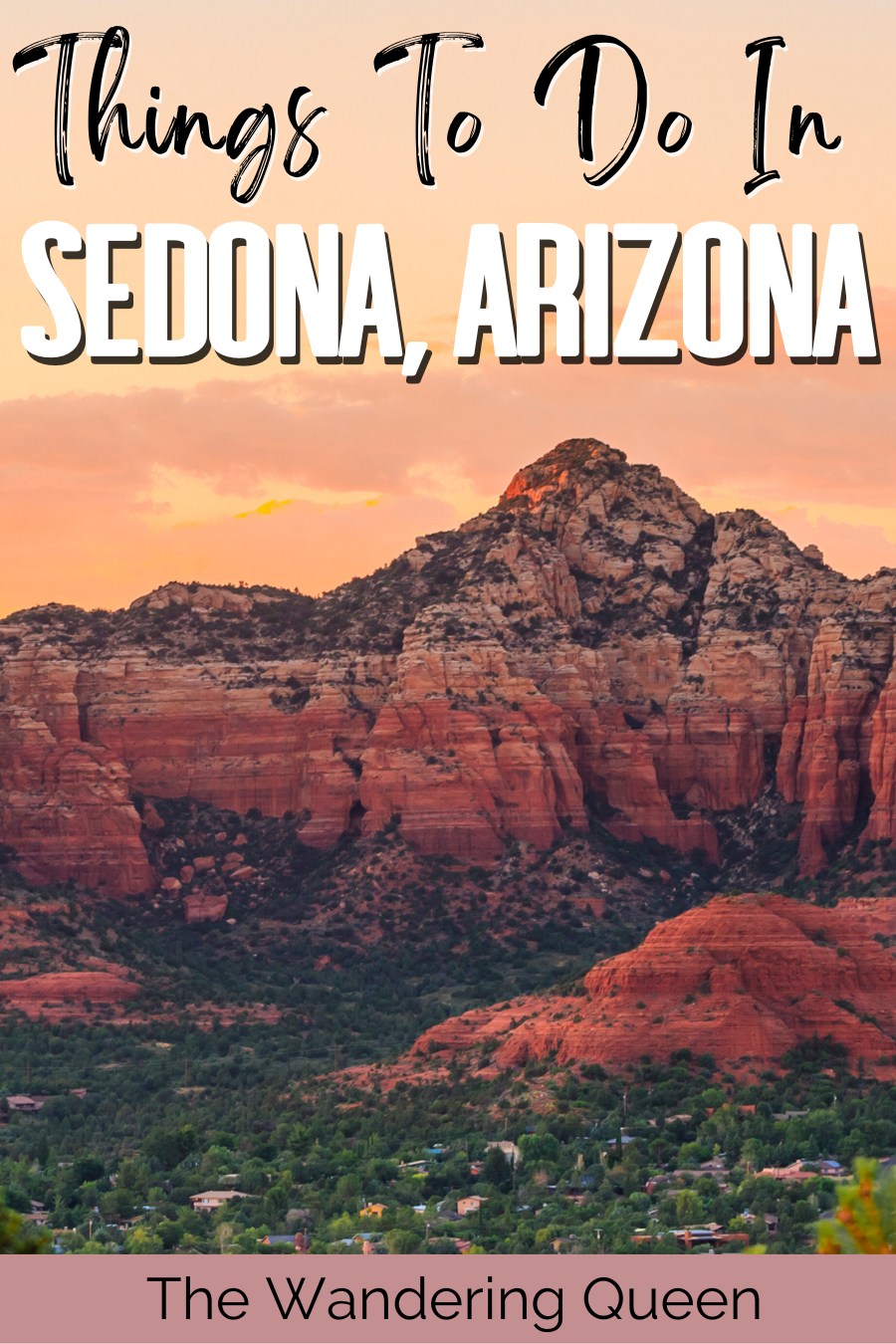 Best Things To Do In Sedona, Arizona