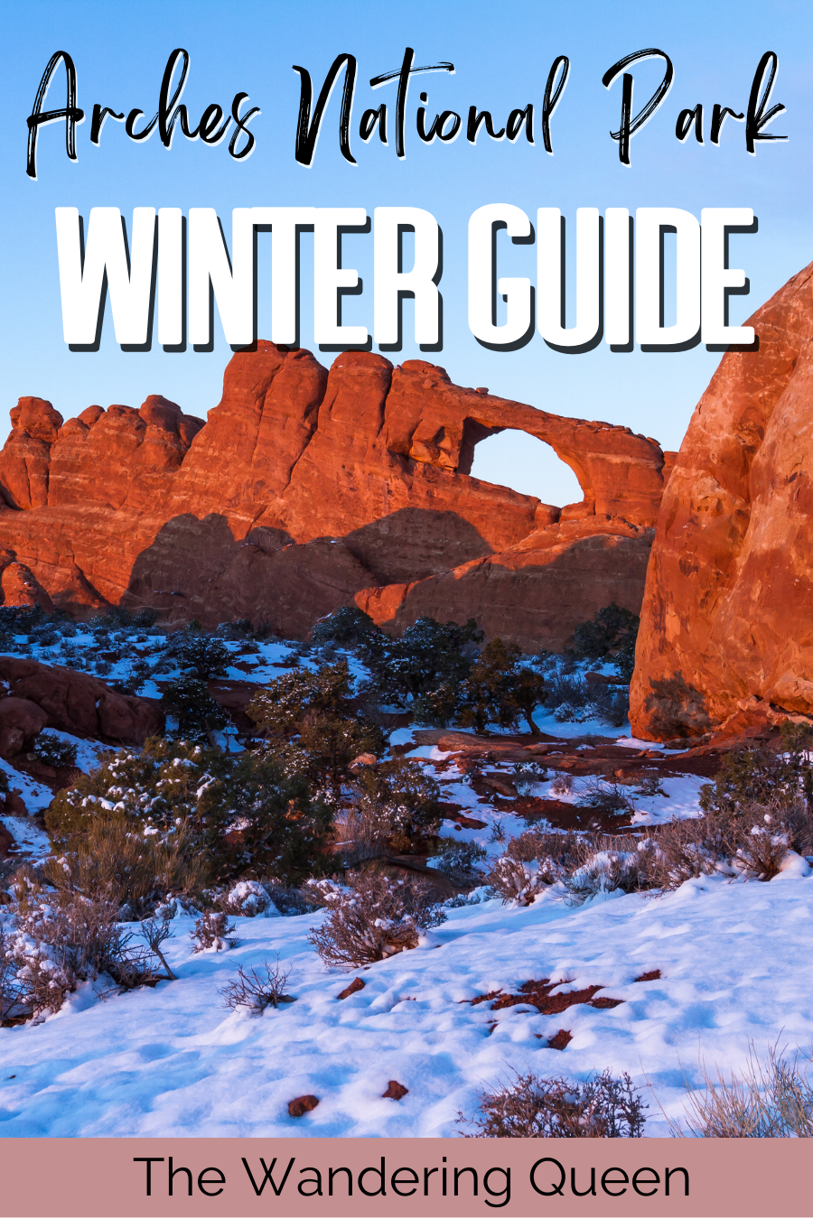 Arches National Park in Winter