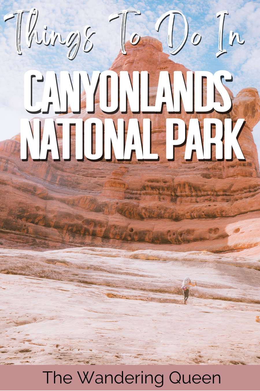 Things To Do in Canyonlands National Park
