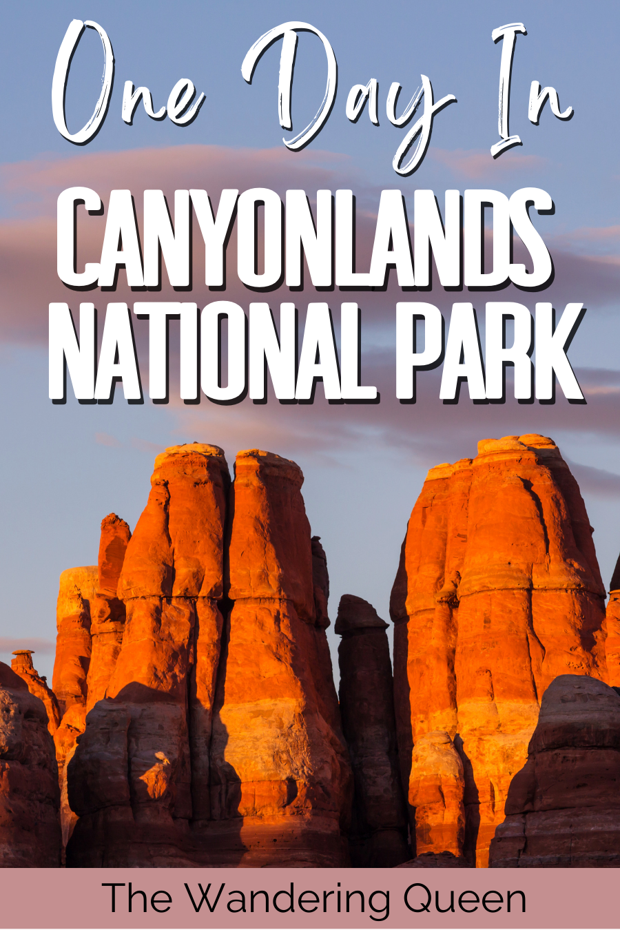 One Day in Canyonlands National Park