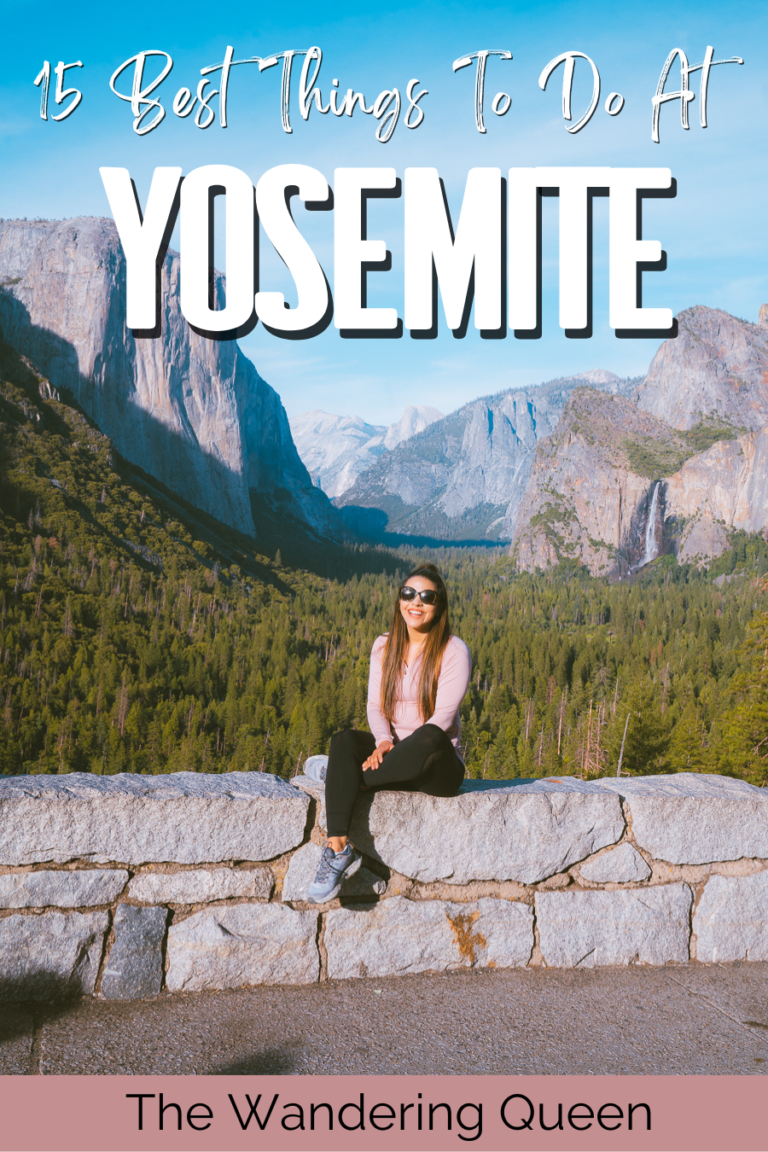 15 Things to Do in Yosemite National Park | Fun Activities + Tips - The ...