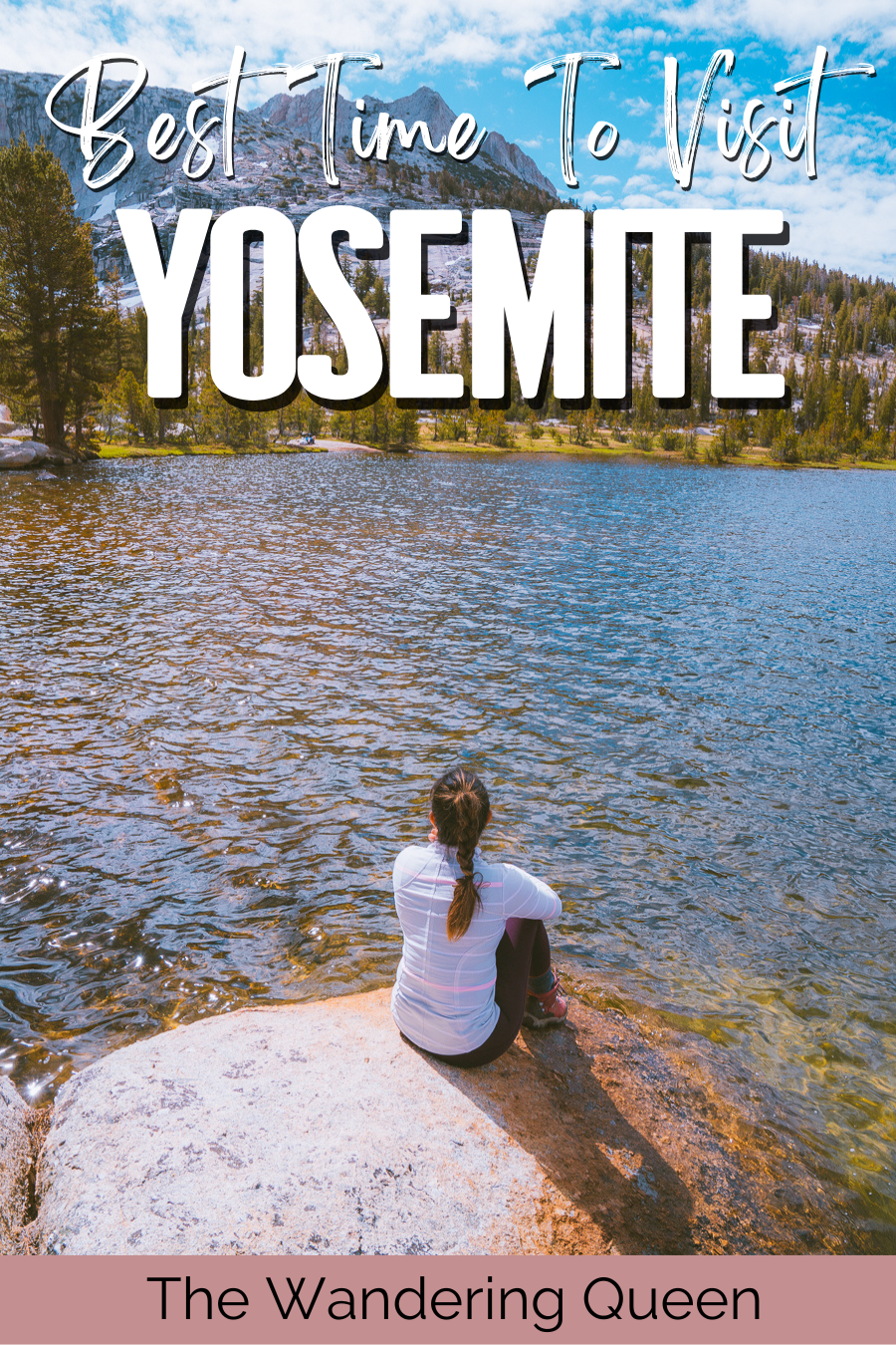 Best Time to Visit Yosemite National Park