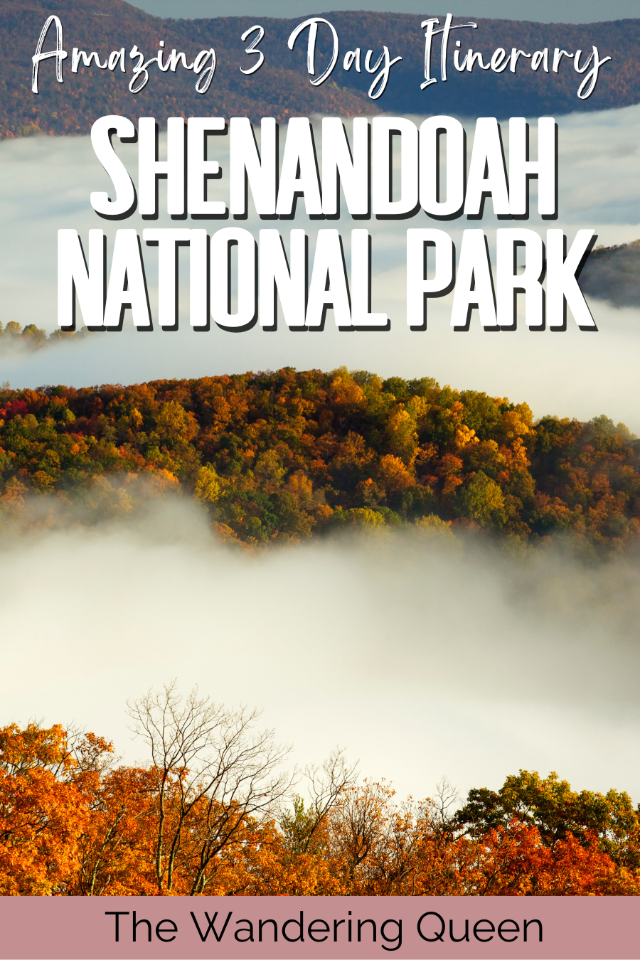 Shenandoah National Park Itinerary