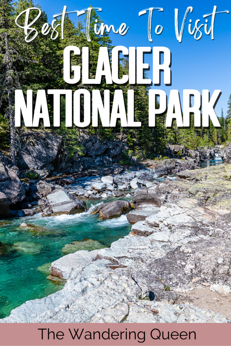 Best Time To Visit Glacier National Park | A Guide for 2026 - The ...